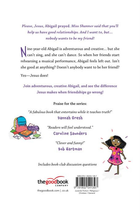 Abigail Gets Left Out: Can't Sing. Can't Dance. Can Count on Jesus! (Abigail #3) Abigail Gets Left Out: Can't Sing. Can't Dance. Can Count on Jesus! (Abigail #3)