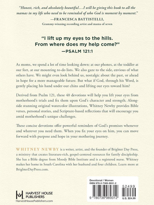 Lift Your Eyes: Daily Invitations to Behold Christ in Motherhood Lift Your Eyes: Daily Invitations to Behold Christ in Motherhood