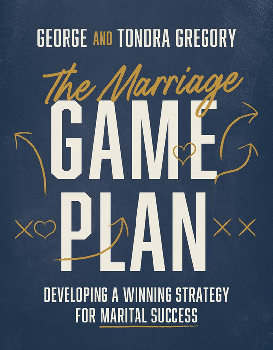 The Marriage Game Plan: Developing a Winning Strategy for Marital Success The Marriage Game Plan: Developing a Winning Strategy for Marital Success