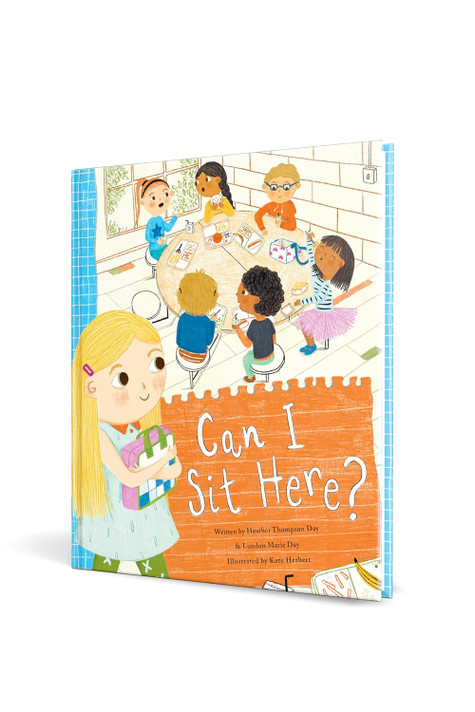 Can I Sit Here?: A Story about Feeling Lonely, Being Brave, and Making Friends Can I Sit Here?: A Story about Feeling Lonely, Being Brave, and Making Friends