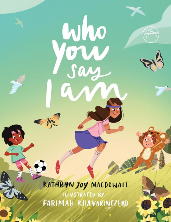 Who You Say I Am Who You Say I Am