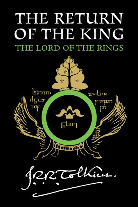 The Return of the King, 3: Being the Third Part of the Lord of the Rings (Lord of the Rings #3) The Return of the King, 3: Being the Third Part of the Lord of the Rings (Lord of the Rings #3)