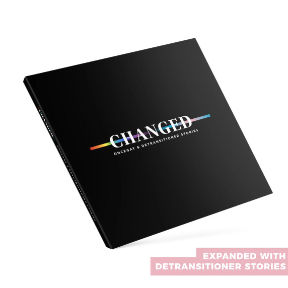Changed: OnceGay and Detransitioner Stories Changed: OnceGay and Detransitioner Stories