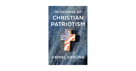 In Defense of Christian Patriotism Front Cover