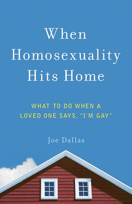 When Homosexuality Hits Home: What to Do When a Loved One Says, I'm Gay When Homosexuality Hits Home: What to Do When a Loved One Says, I'm Gay