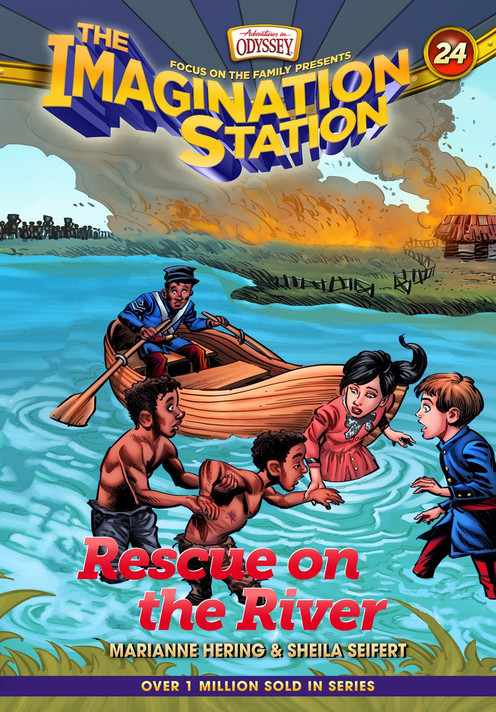 The Imagination Station #24 Rescue on the River The Imagination Station #24 Rescue on the River