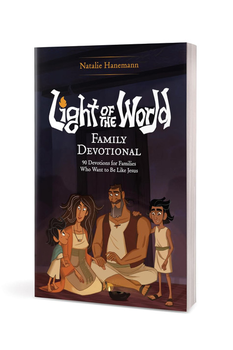 Light of the World Family Devotional: 90 Devotions for Families Who Want to Be Like Jesus Light of the World Family Devotional: 90 Devotions for Families Who Want to Be Like Jesus