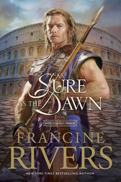 As Sure as the Dawn (Mark of the Lion #3) As Sure as the Dawn (Mark of the Lion #3)