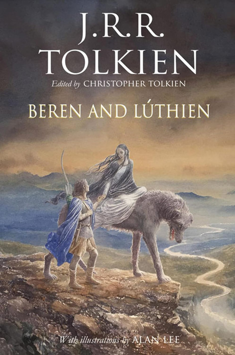 Beren and Lúthien Beren and Lúthien