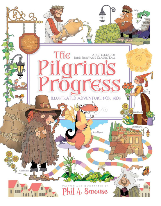 The Pilgrim's Progress Illustrated Adventure for Kids Front Cover