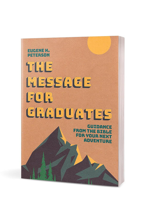 The Message for Graduates The Message for Graduates