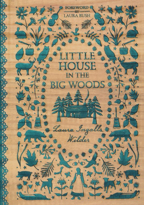 Little House in the Big Woods Little House in the Big Woods