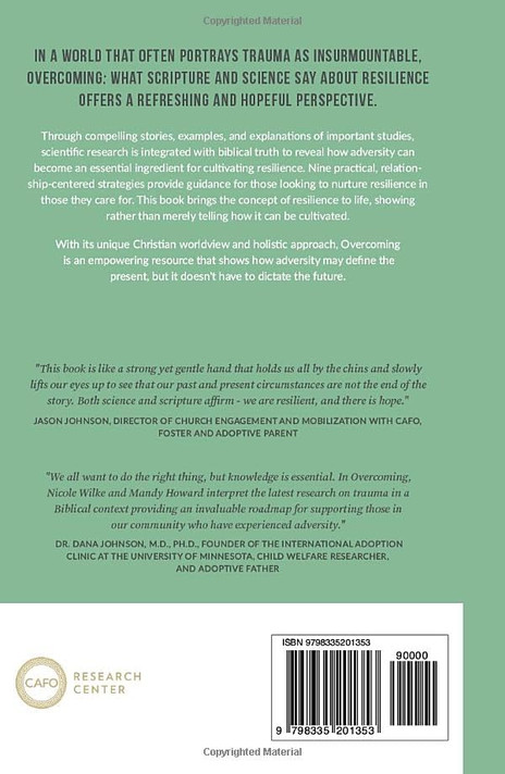Overcoming: What Scripture & Science Say About Resilience Overcoming: What Scripture & Science Say About Resilience