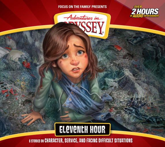 Adventures in Odyssey #79: Eleventh Hour Adventures in Odyssey #79: Eleventh Hour