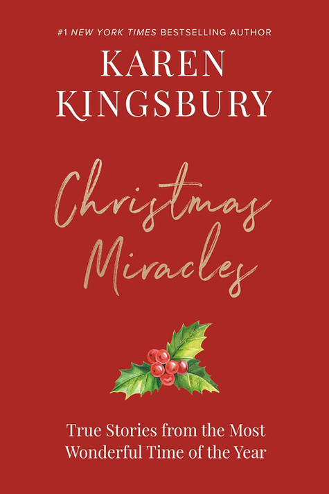 Christmas Miracles: True Stories from the Most Wonderful Time of the Year Christmas Miracles: True Stories from the Most Wonderful Time of the Year