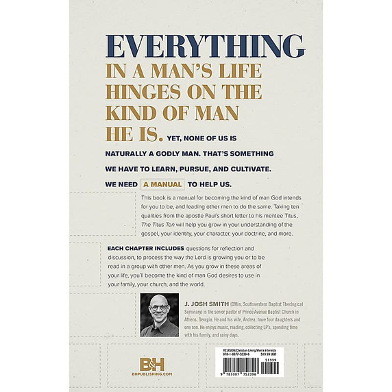 The Titus Ten: Foundations for Godly Manhood The Titus Ten: Foundations for Godly Manhood