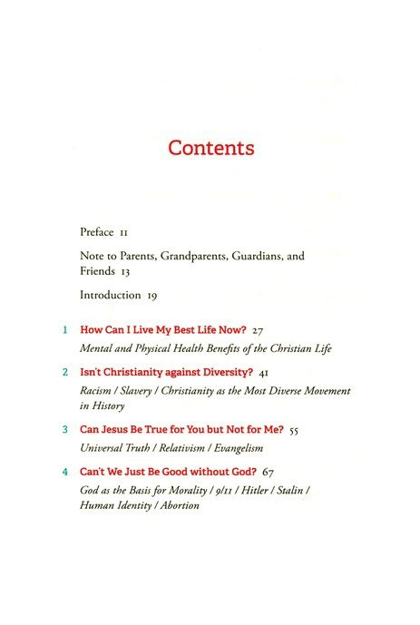 10 Questions Every Teen Should Ask (and Answer) about Christianity Table of Contents