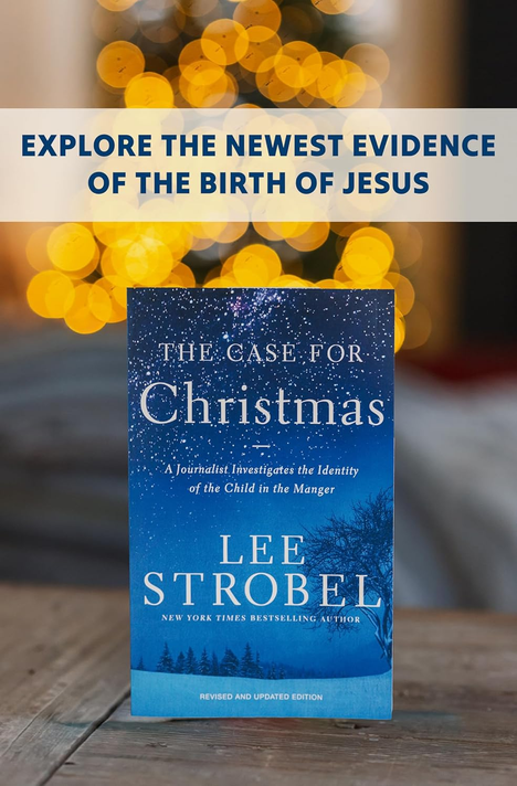 The Case for Christmas: A Journalist Investigates the Identity of the Child in the Manger (Revised) The Case for Christmas: A Journalist Investigates the Identity of the Child in the Manger (Revised)