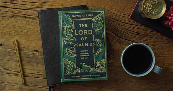 The Lord of Psalm 23: Jesus Our Shepherd, Companion, and Host The Lord of Psalm 23: Jesus Our Shepherd, Companion, and Host
