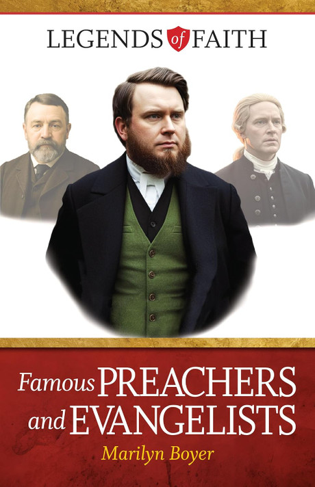 Famous Preachers and Evangelists Famous Preachers and Evangelists