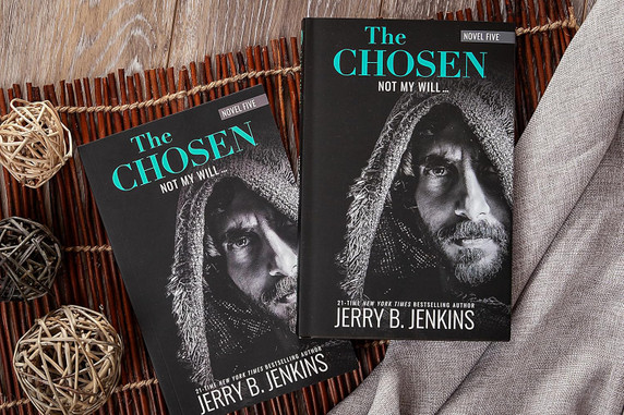 The Chosen: Not My Will... (Hardcover) The Chosen: Not My Will... (Hardcover)