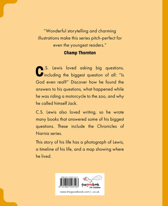 C.S. Lewis: The Boy Who Loved to Ask Big Questions C.S. Lewis: The Boy Who Loved to Ask Big Questions