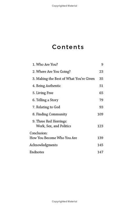 Who Am I and What Am I Doing with My Life? Table of Contents