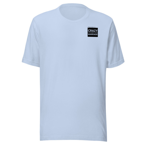 Crazy Little Thing Called Marriage – Marriage Is the Eye Opener Men’s T-Shirt - Baby Blue