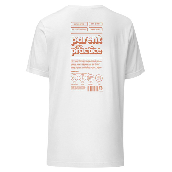 Practice Makes Parent – Parent in Practice T-Shirt - Solid White Blend