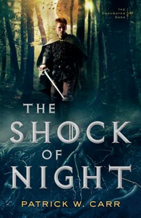 The Shock of Night (Darkwater Saga #01) The Shock of Night (Darkwater Saga #01)