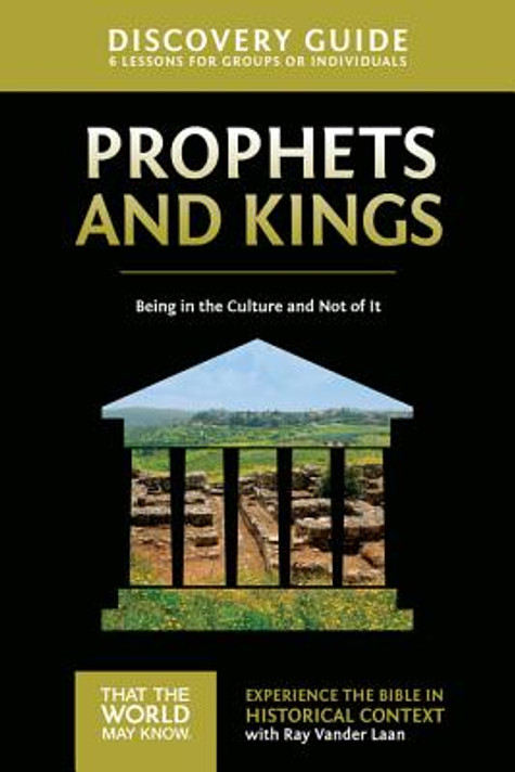 That the World May Know #02: Prophets and Kings Guide That the World May Know #02: Prophets and Kings Guide
