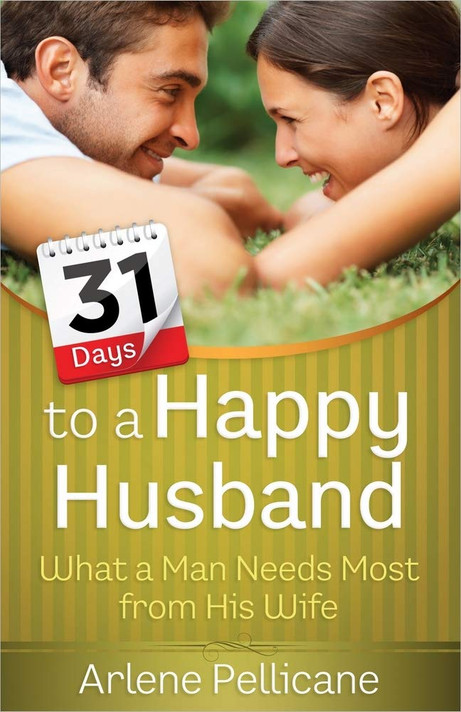 31 Days to a Happy Husband 31 Days to a Happy Husband