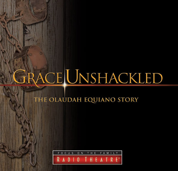 Radio Theatre: Grace Unshackled: The Olaudah Equiano Story (Digital) Radio Theatre: Grace Unshackled: The Olaudah Equiano Story (Digital)