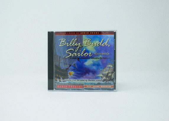 Radio Theatre: Billy Budd, Sailor Radio Theatre: Billy Budd, Sailor