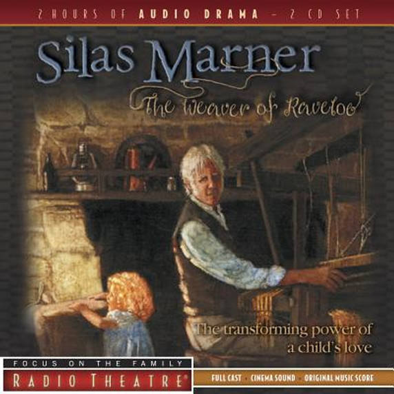 Radio Theatre: Silas Marner Radio Theatre: Silas Marner