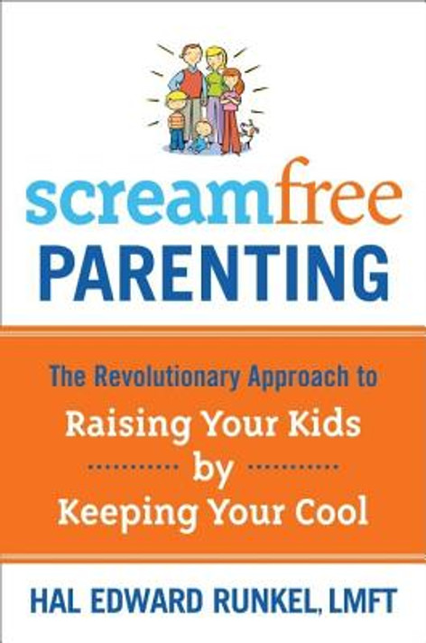 Screamfree Parenting Screamfree Parenting