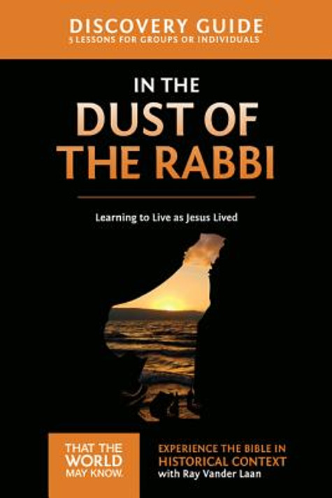 That the World May Know #06: In the Dust of the Rabbi Guide That the World May Know #06: In the Dust of the Rabbi Guide