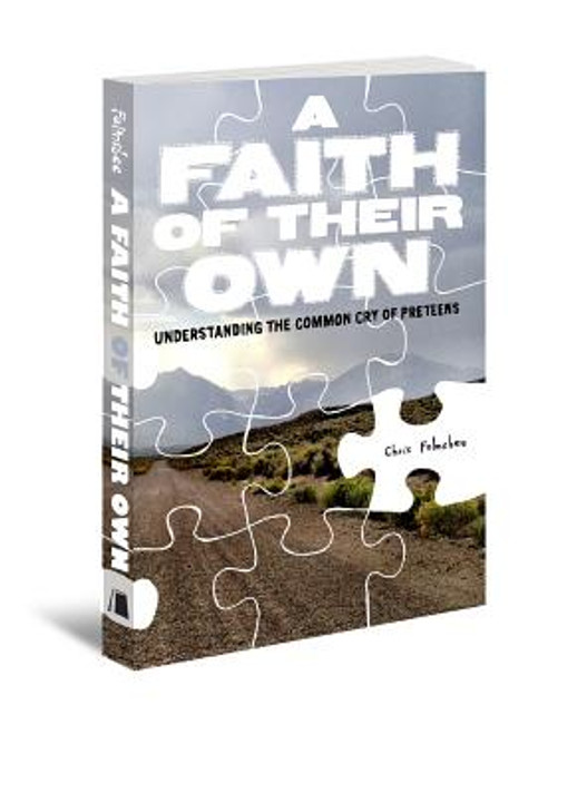 A Faith of Their Own A Faith of Their Own