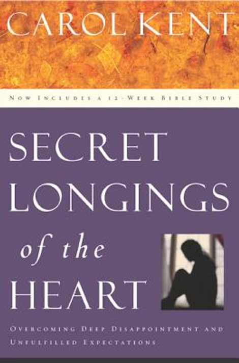 Secret Longings of the Heart Secret Longings of the Heart