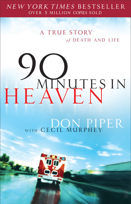 90 Minutes in Heaven 90 Minutes in Heaven