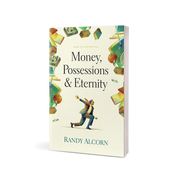 Money, Possessions and Eternity