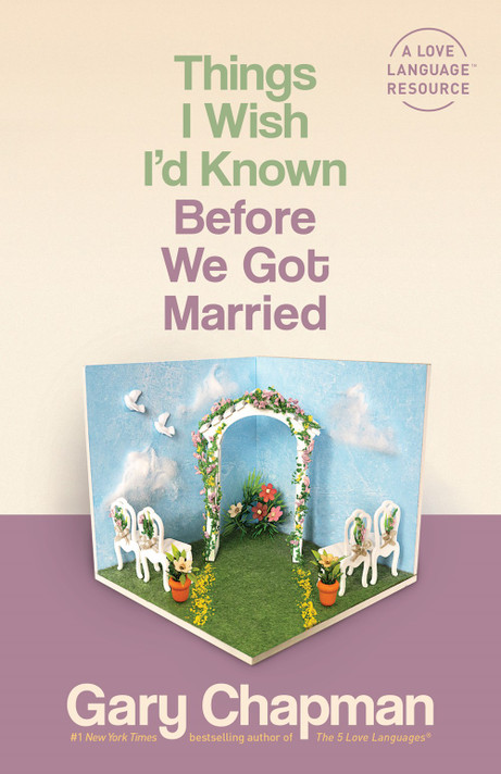 Things I Wish I'd Known Before We Got Married Things I Wish I'd Known Before We Got Married
