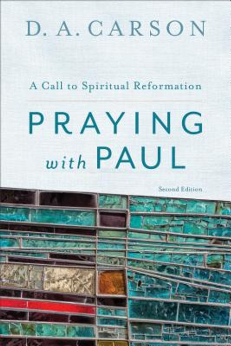 Praying with Paul Praying with Paul