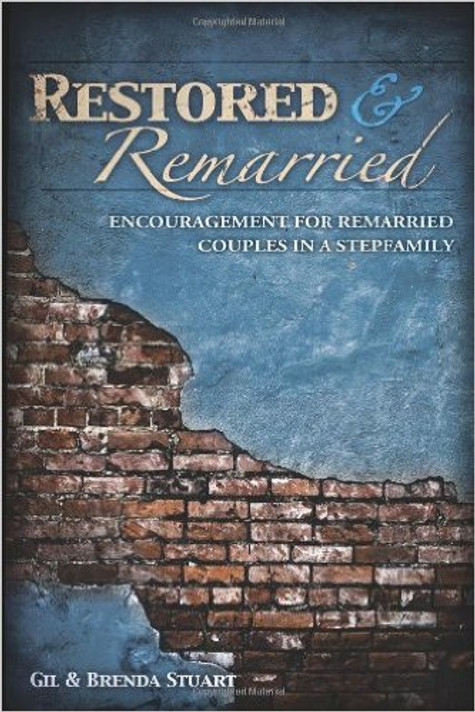 Restored and Remarried Restored and Remarried