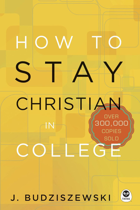 How to Stay Christian in College How to Stay Christian in College