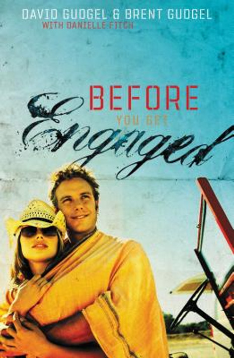Before You Get Engaged Before You Get Engaged