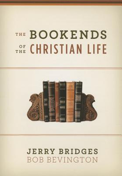 The Bookends of the Christian Life The Bookends of the Christian Life