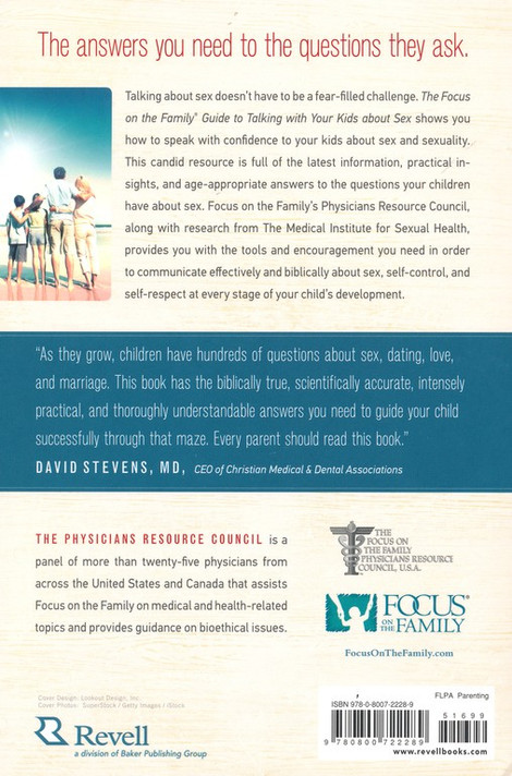 The Focus on the Family Guide to Talking with Your Kids about Sex: Honest Answers for Every Age (Revised) The Focus on the Family Guide to Talking with Your Kids about Sex: Honest Answers for Every Age (Revised)