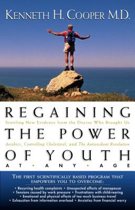 Regaining the Power of Youth at Any Age Regaining the Power of Youth at Any Age