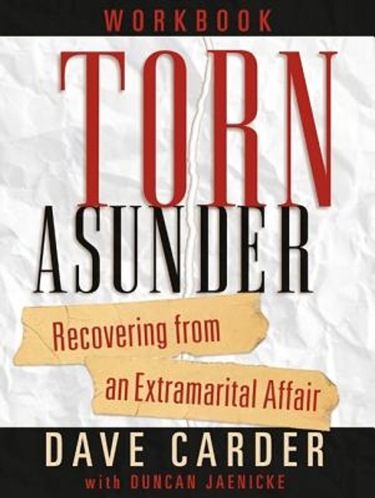 Torn Asunder Workbook Torn Asunder Workbook